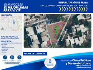 Rehabilitación de plaza,  Constituyentes de Querétaro. 3 sec.